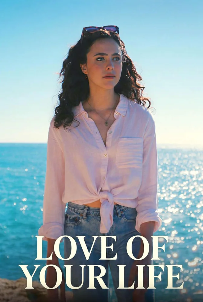 فيلم Love of Your Life 2026 مترجم